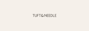 Tuft & Needle